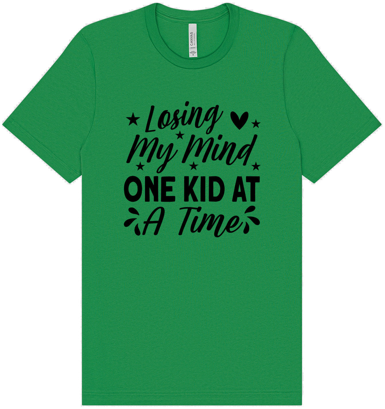 Losing My Mind One Kid at a Time Adult Bella Canvas Shirt