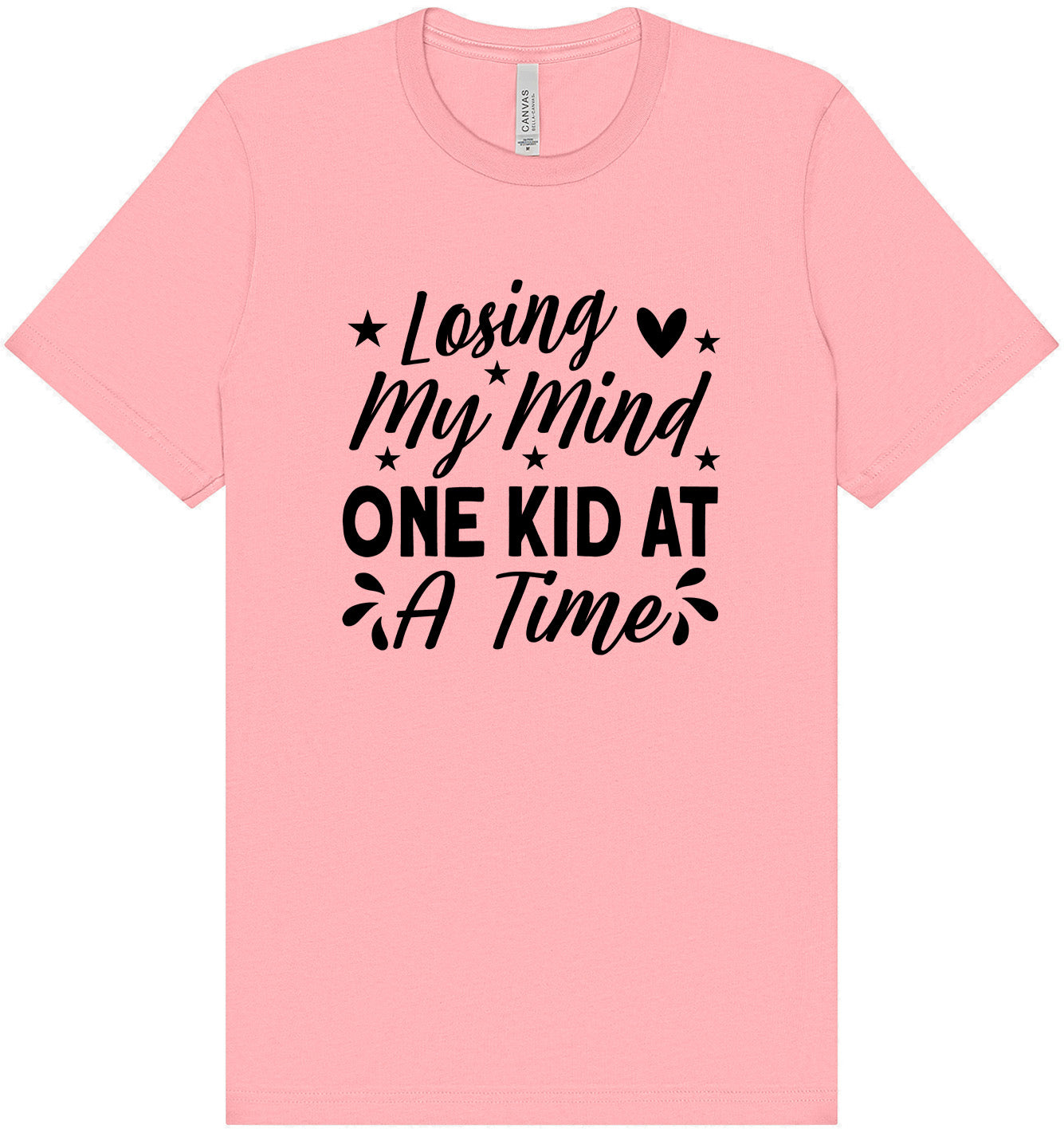 Losing My Mind One Kid at a Time Adult Bella Canvas Shirt