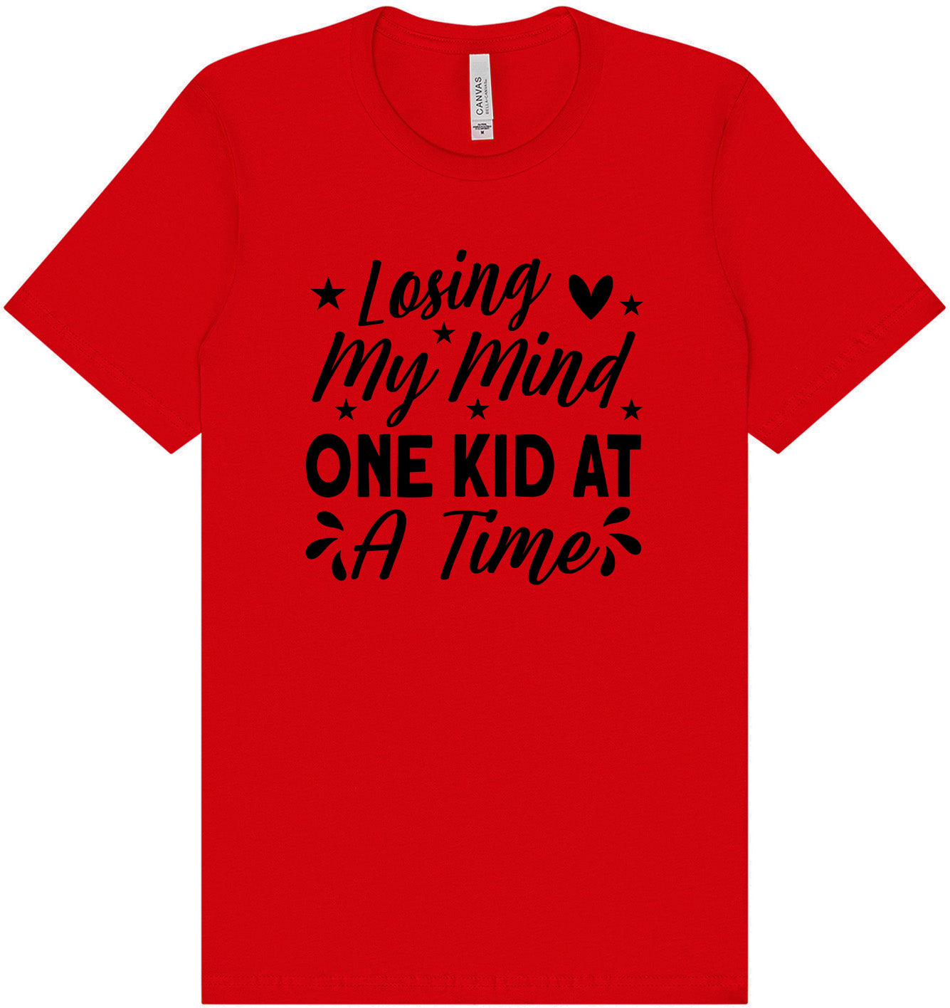 Losing My Mind One Kid at a Time Adult Bella Canvas Shirt