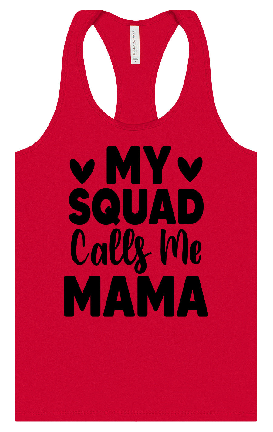 My Squad Calls Me Mama Women's Racerback Tank