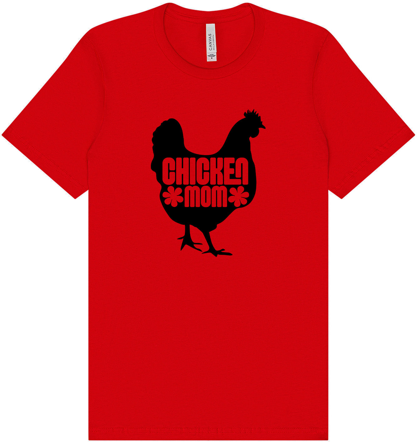 Chicken Mom Adult Bella Canvas Shirt
