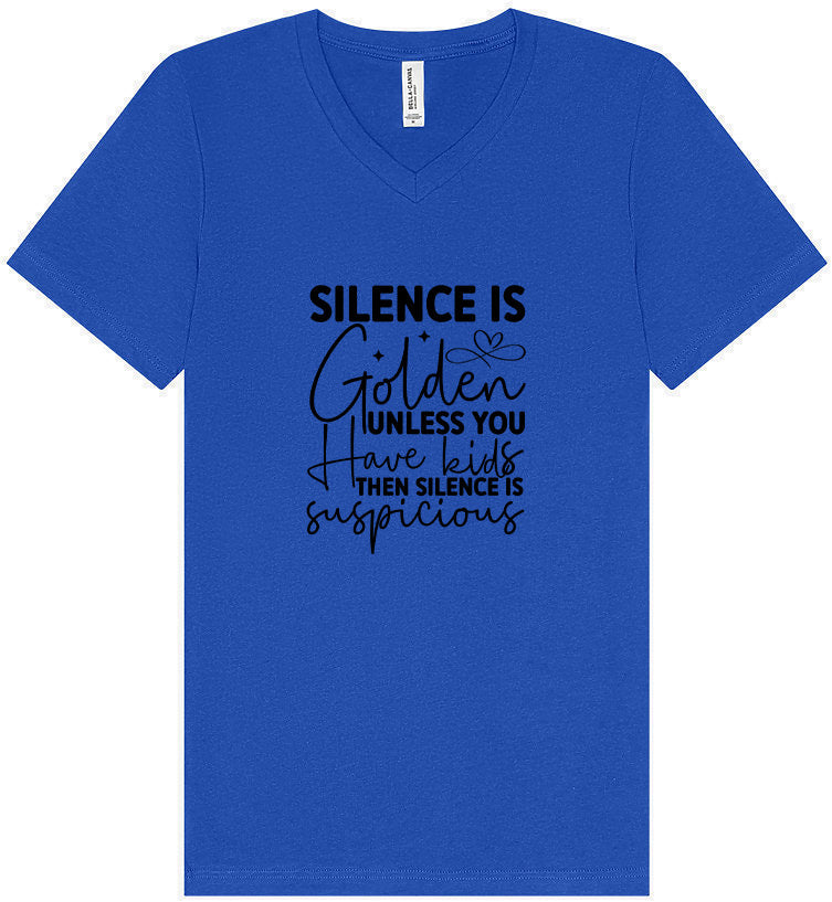 Silence is Suspicious Unisex V-Neck Shirt
