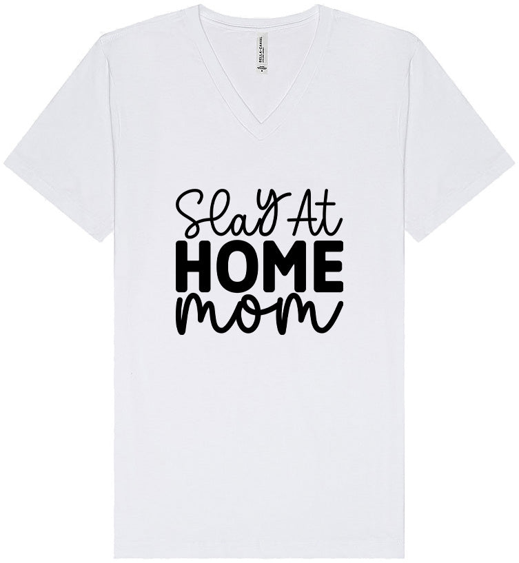 Slay at Home Mom Unisex V-Neck Shirt