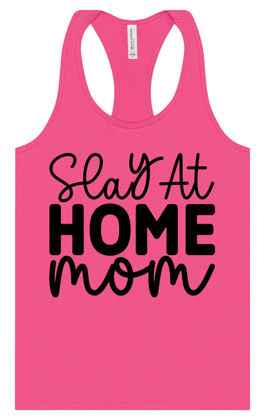 Slay at Home Mom Women's Racerback Tank