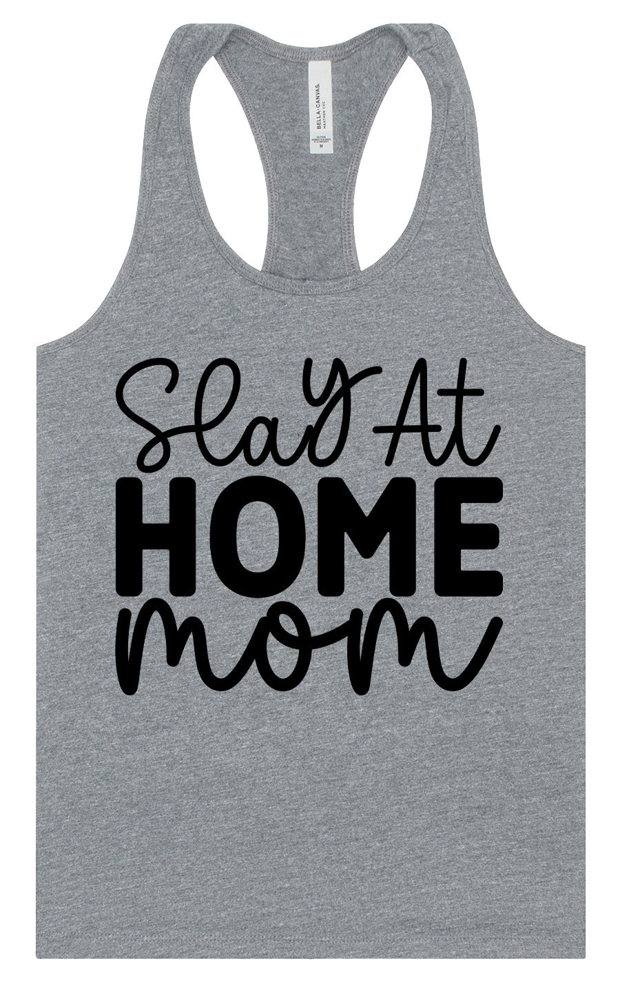 Slay at Home Mom Women's Racerback Tank