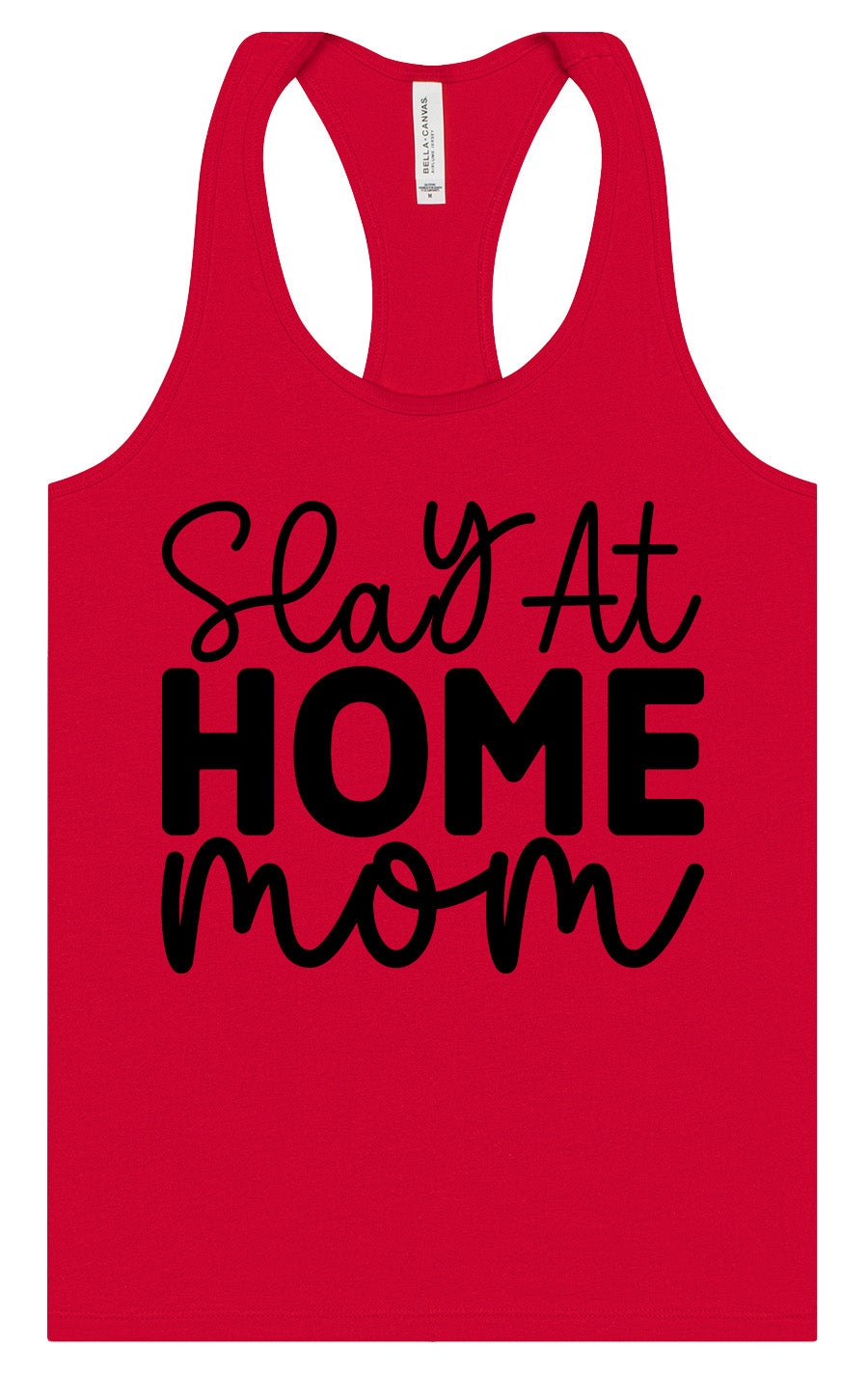 Slay at Home Mom Women's Racerback Tank