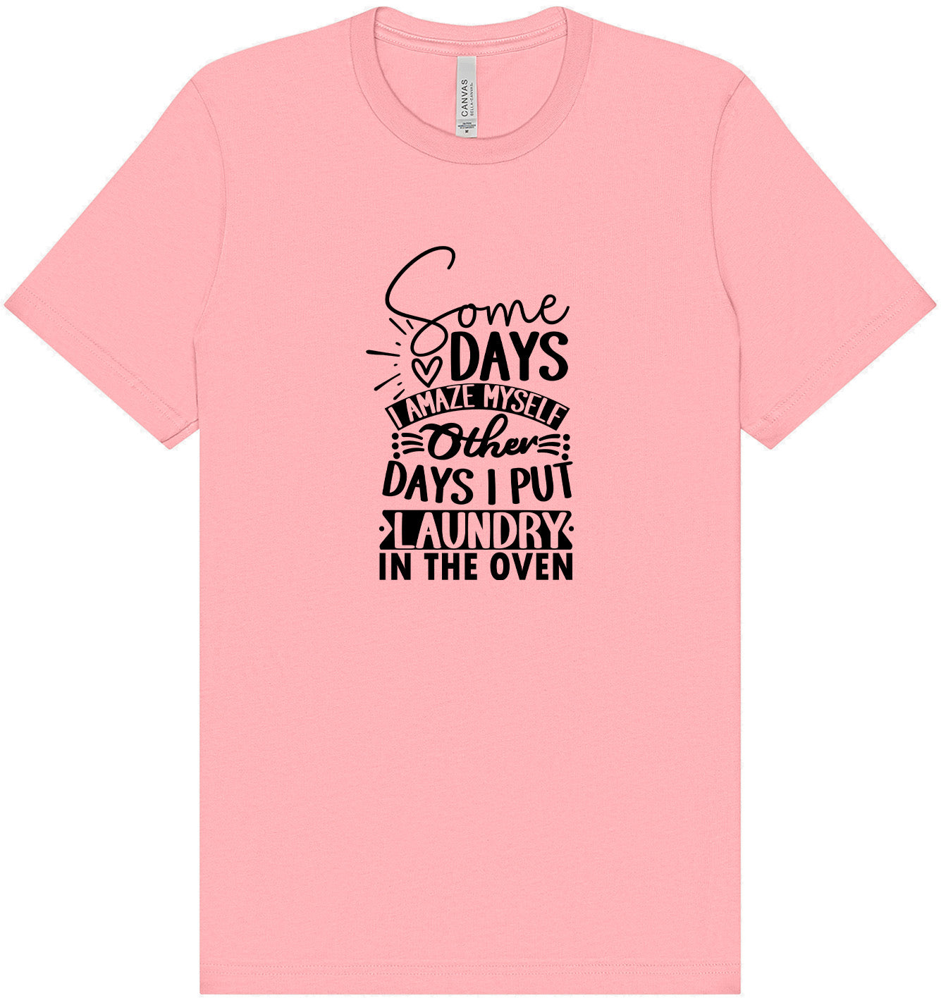 Laundry in the Oven Adult Bella Canvas Shirt