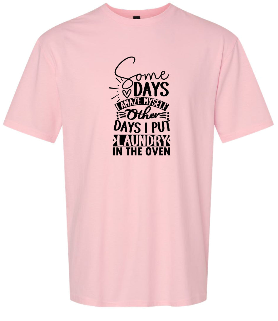 Laundry in the Oven Adult Gildan Soft Shirt