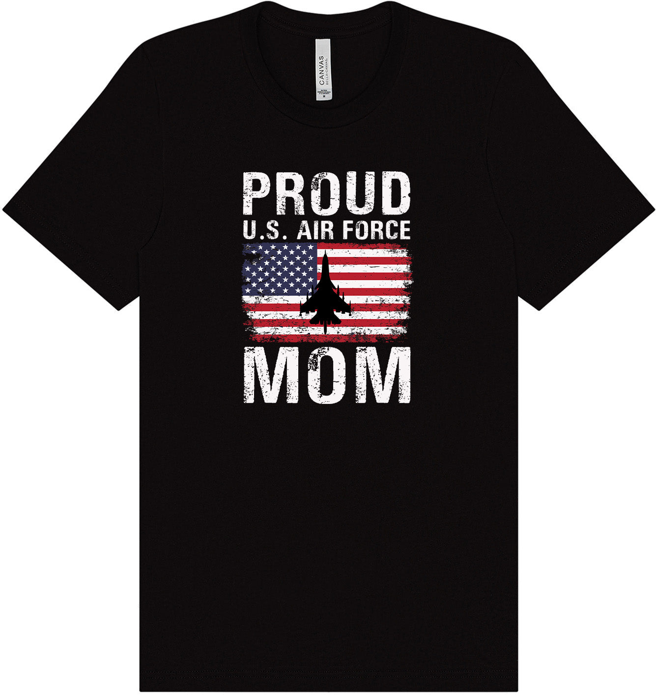 Proud Air Force Mom Adult Bella Canvas Shirt