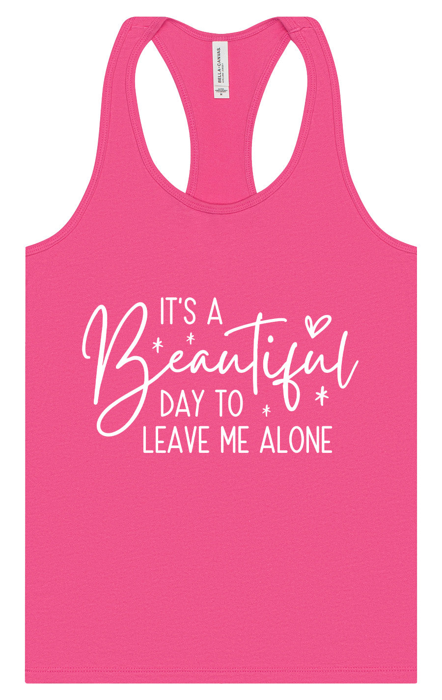 Beautiful Day to Leave Me Alone Women's Racerback Tank