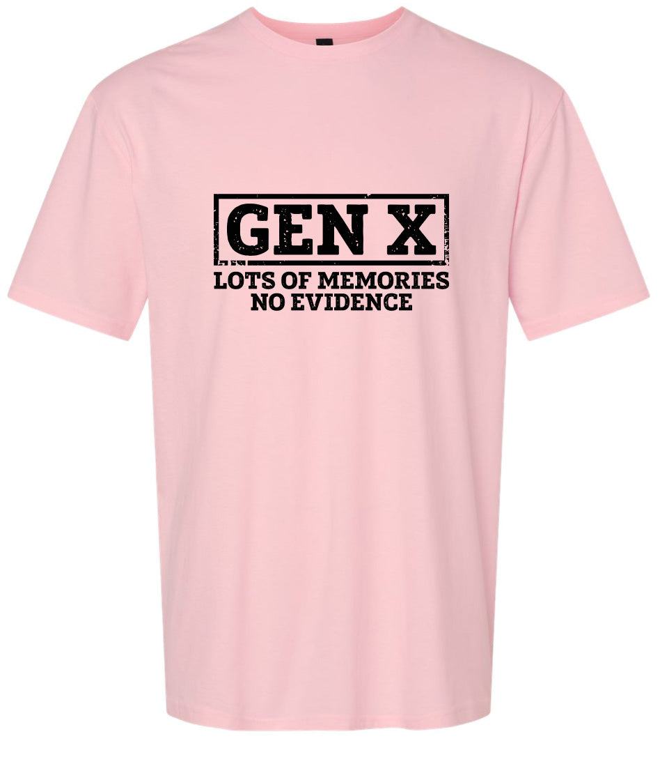 Gen X No Evidence Adult Gildan Soft Shirt