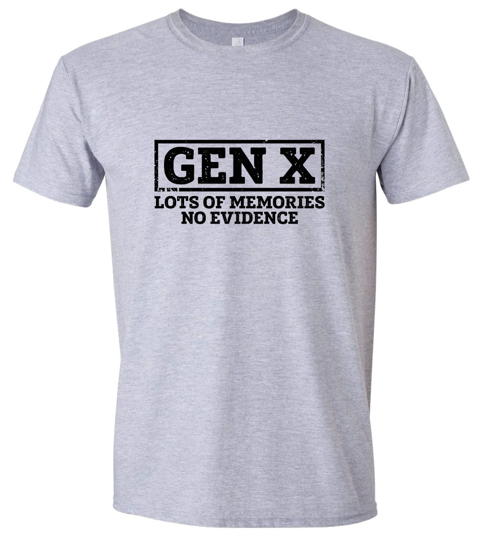 Gen X No Evidence Adult Gildan Soft Shirt