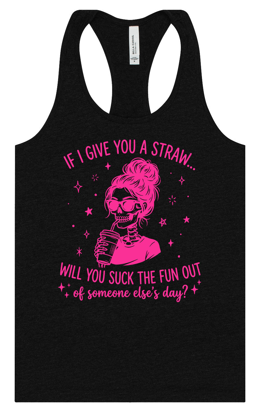 If I Give You A Straw... Women's Racerback Tank