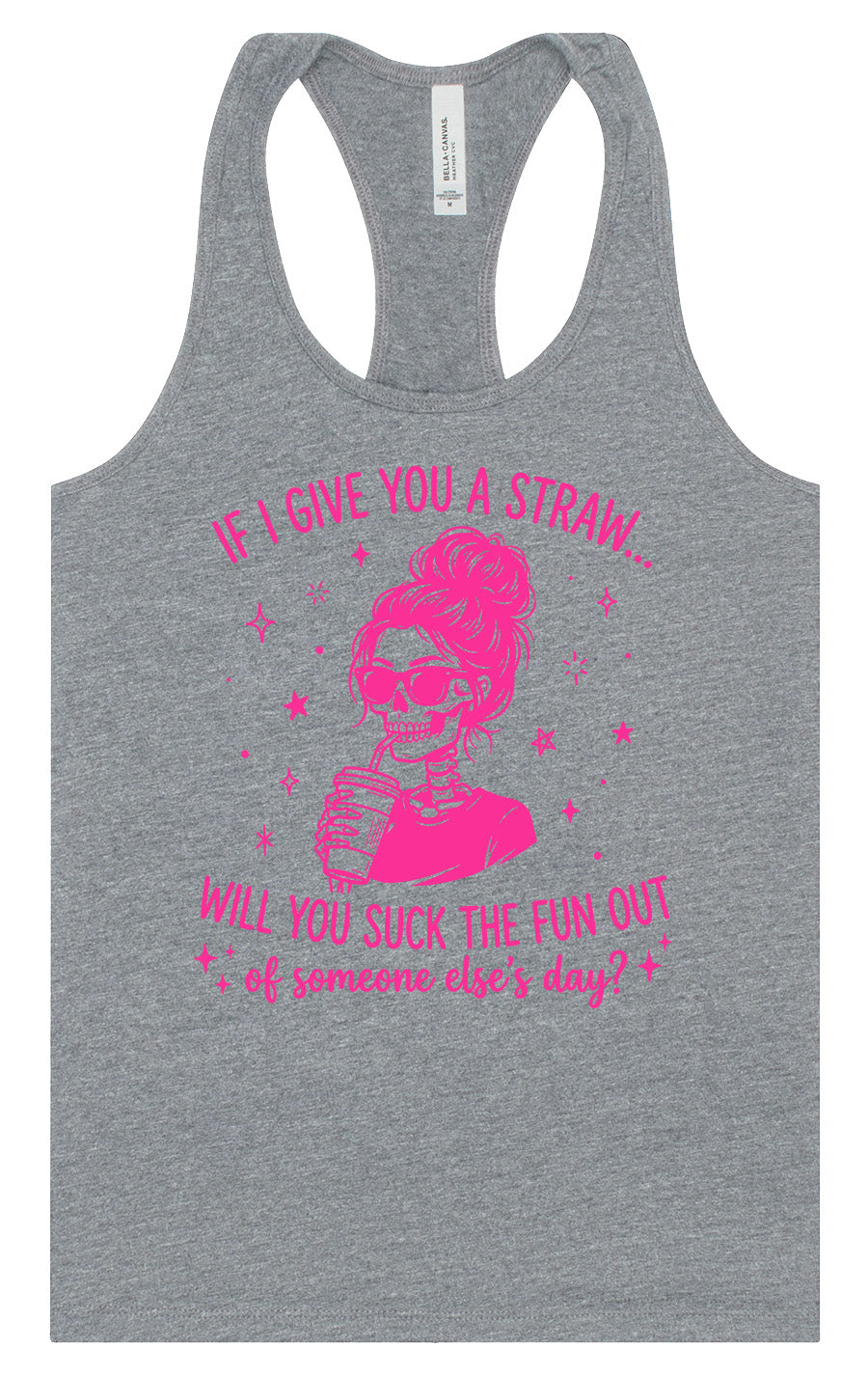If I Give You A Straw... Women's Racerback Tank
