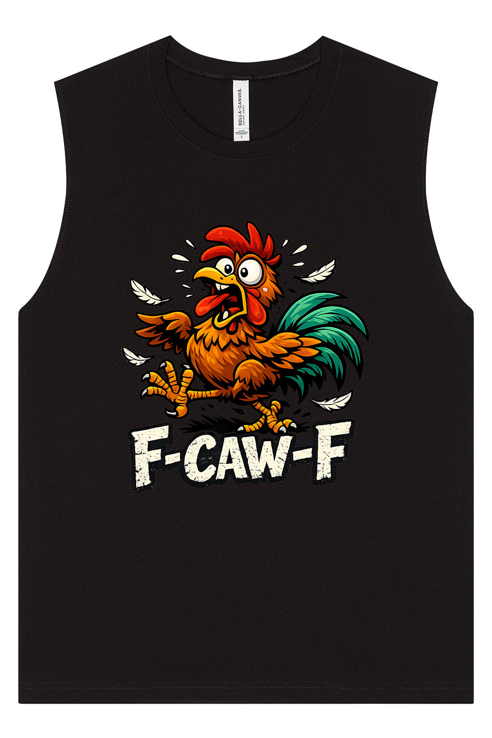 F-caw-f Muscle Tank