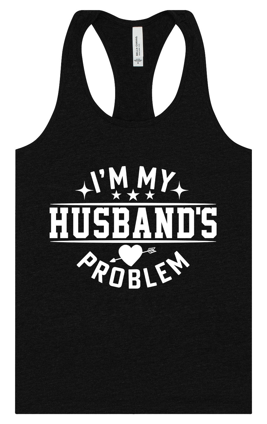 I'm My Husband's Problem Women's Racerback Tank