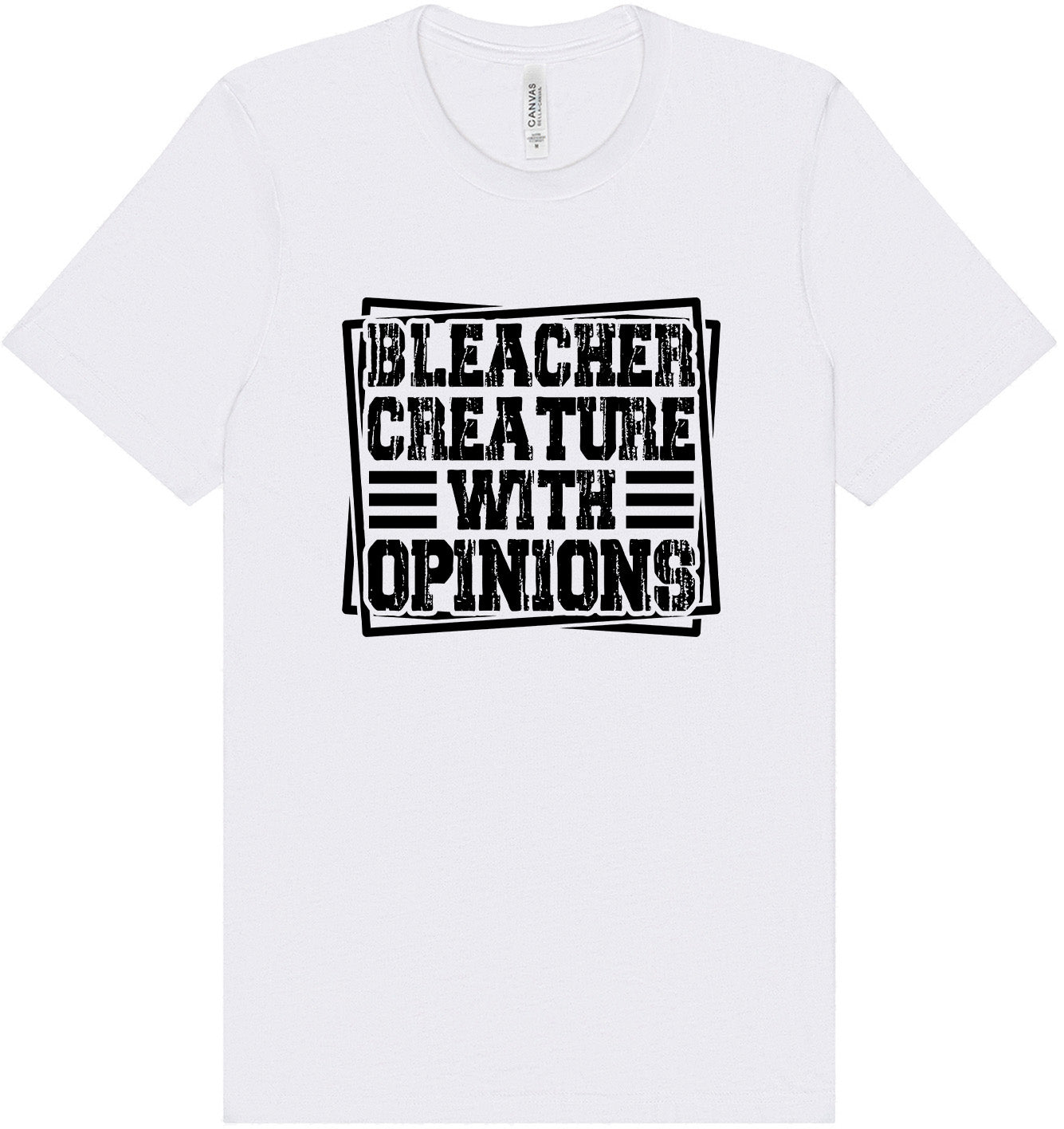 Bleacher Creature Adult Bella Canvas Shirt