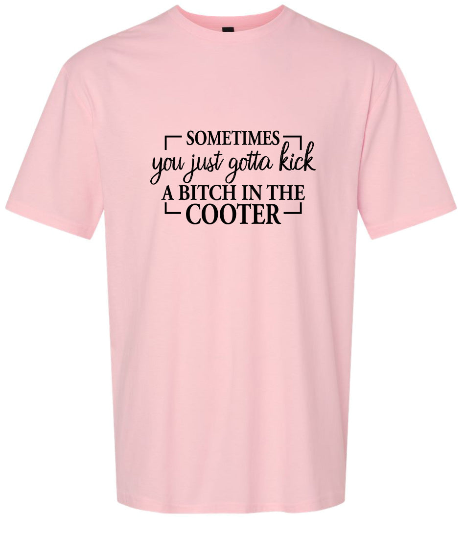 Kick a Bitch Adult Gildan Soft Shirt
