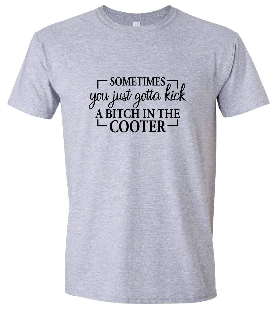 Kick a Bitch Adult Gildan Soft Shirt