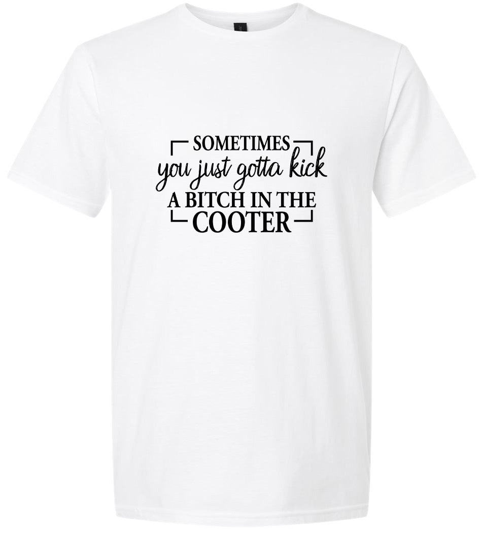 Kick a Bitch Adult Gildan Soft Shirt