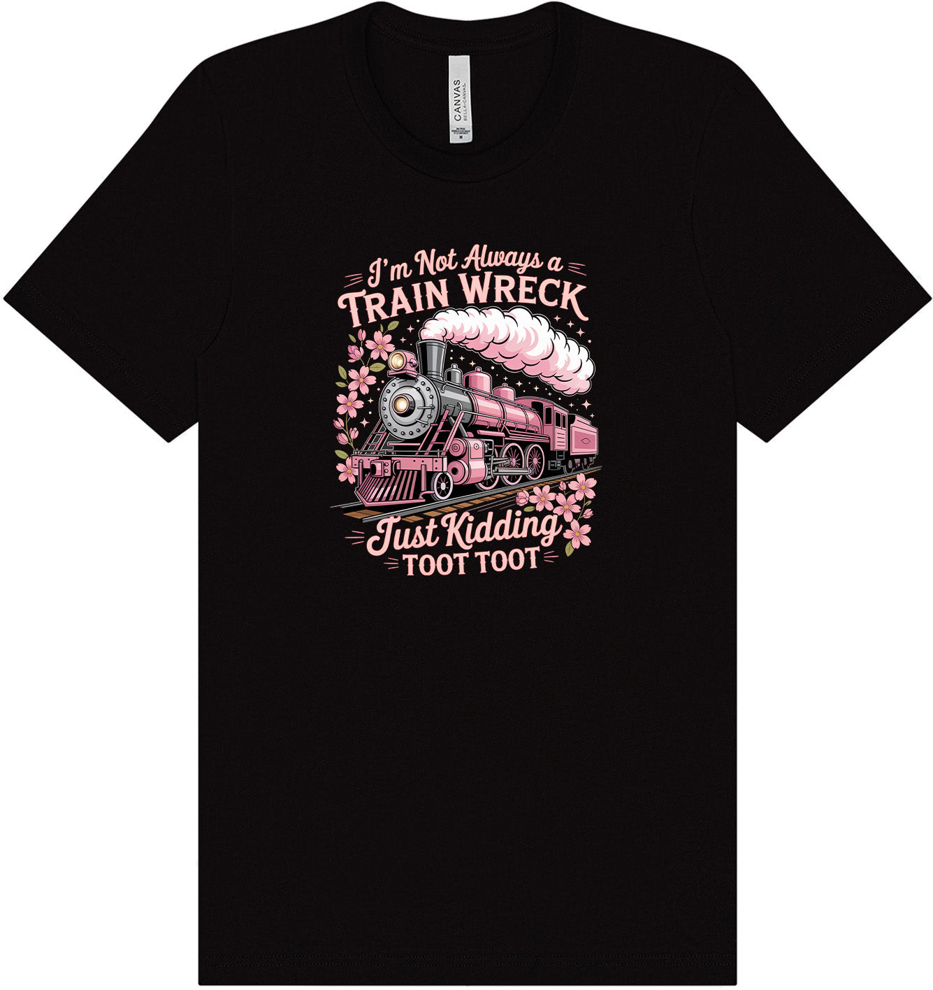 Toot Toot Adult Bella Canvas Shirt