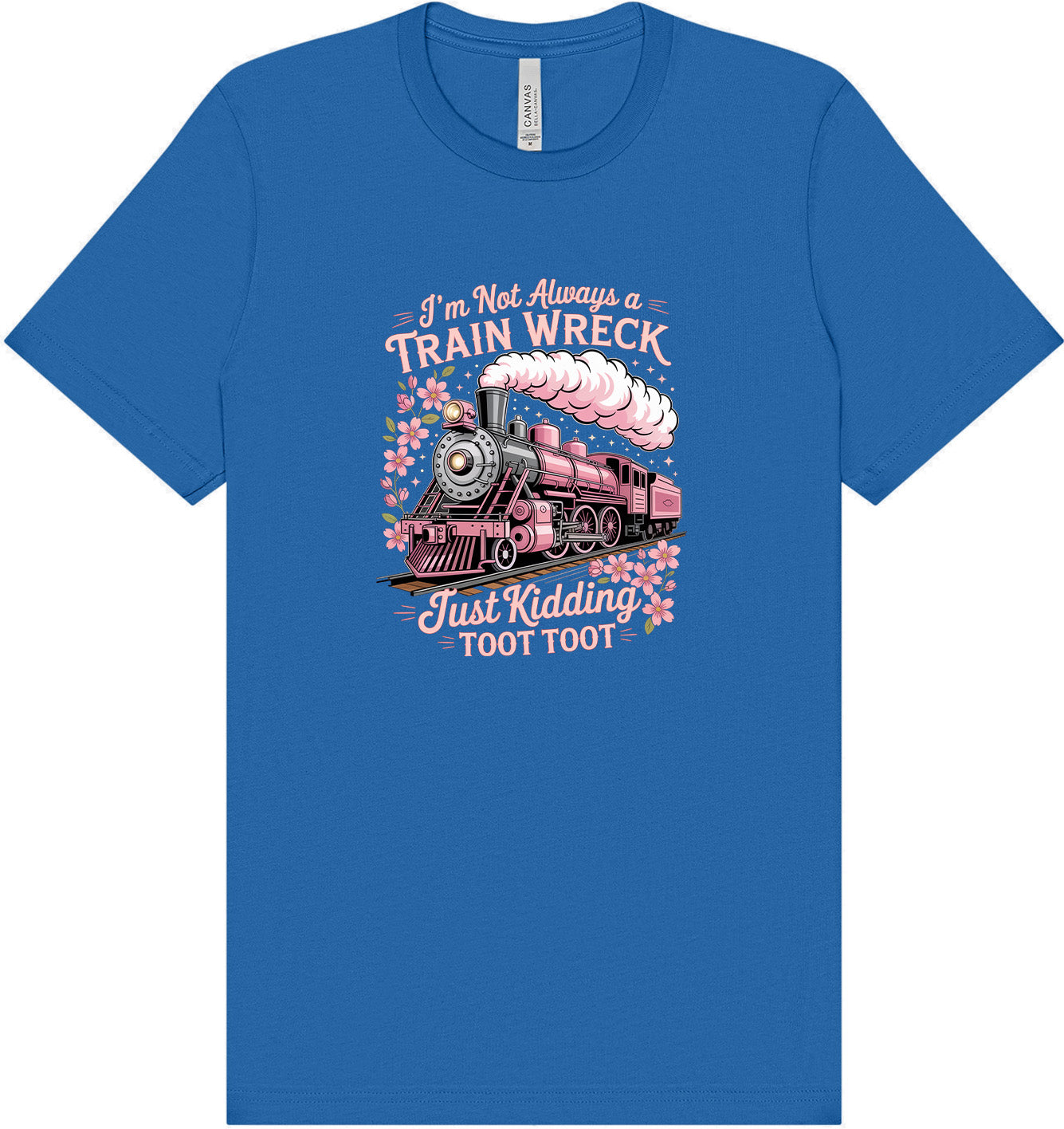 Toot Toot Adult Bella Canvas Shirt