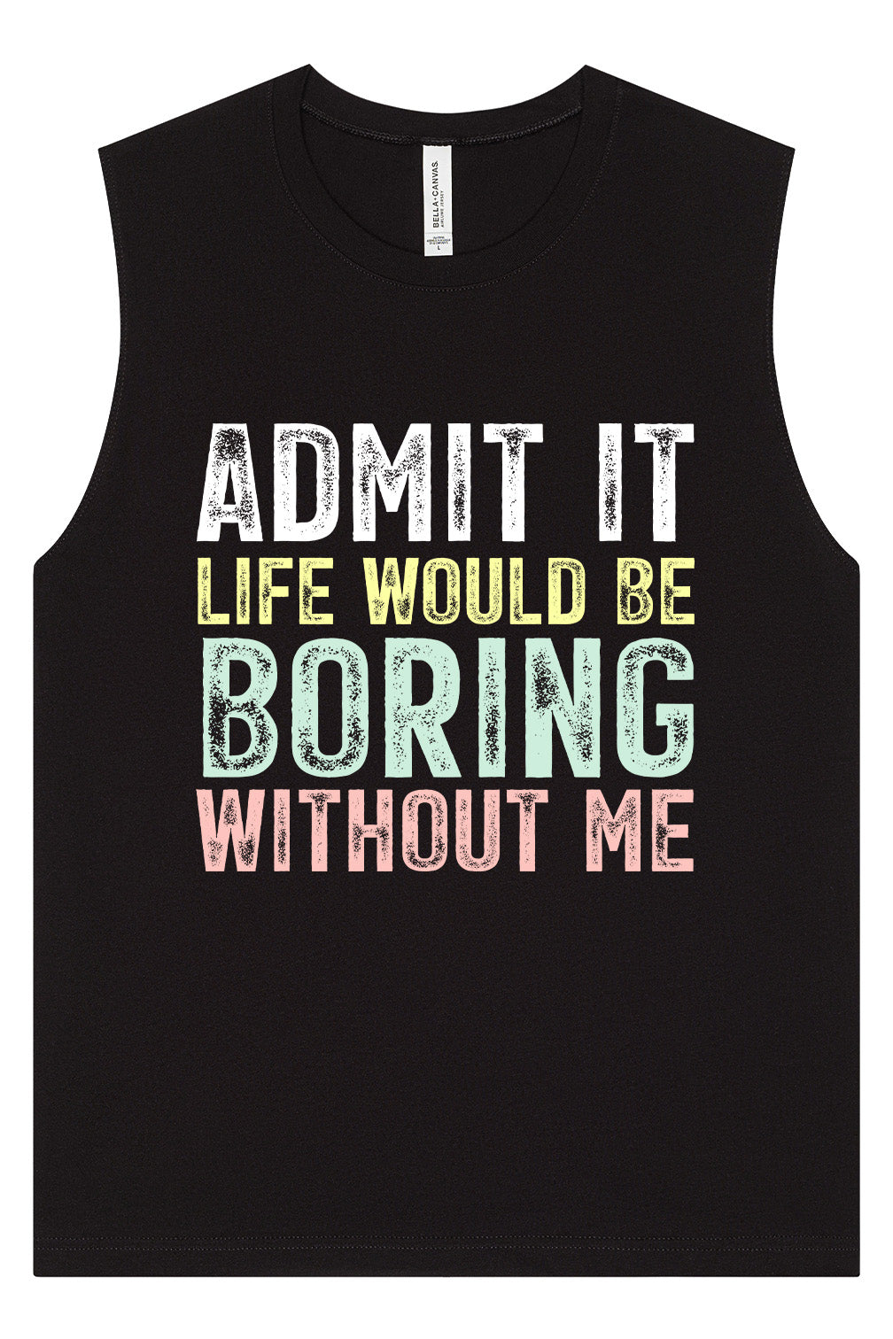 Retro Life Would Be Boring Muscle Tank