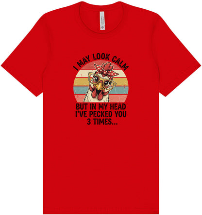 Pecked You in My Head Adult Bella Canvas Shirt