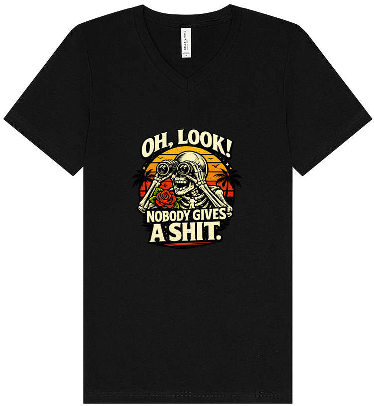 Oh Look! Nobody Gives a Shit! Unisex V-Neck Shirt