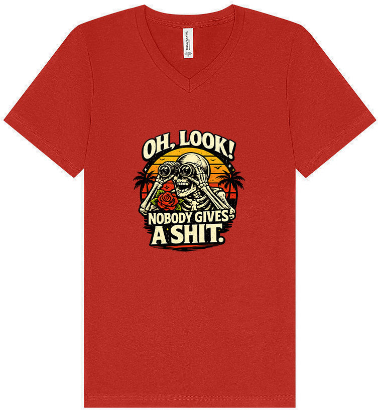 Oh Look! Nobody Gives a Shit! Unisex V-Neck Shirt