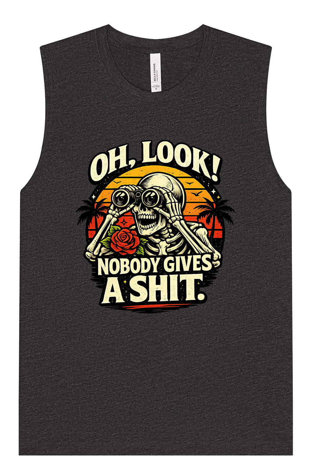 Oh Look! Nobody Gives a Shit! Muscle Tank