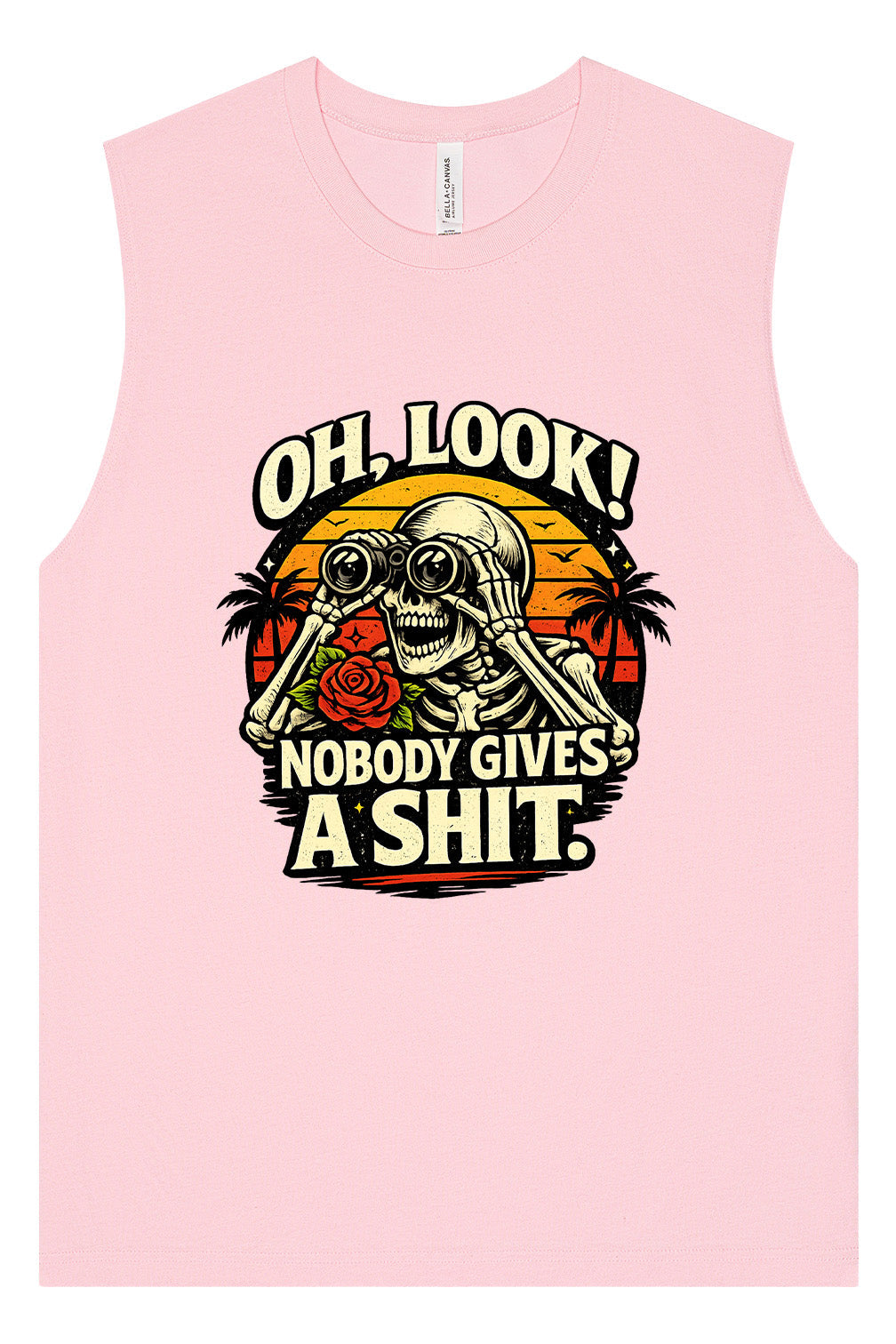 Oh Look! Nobody Gives a Shit! Muscle Tank