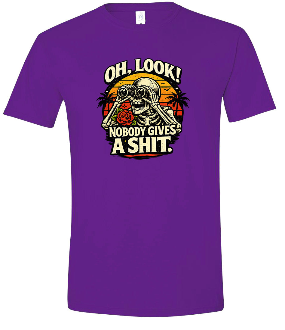Oh Look! Nobody Gives a Shit! Adult Gildan Soft Shirt