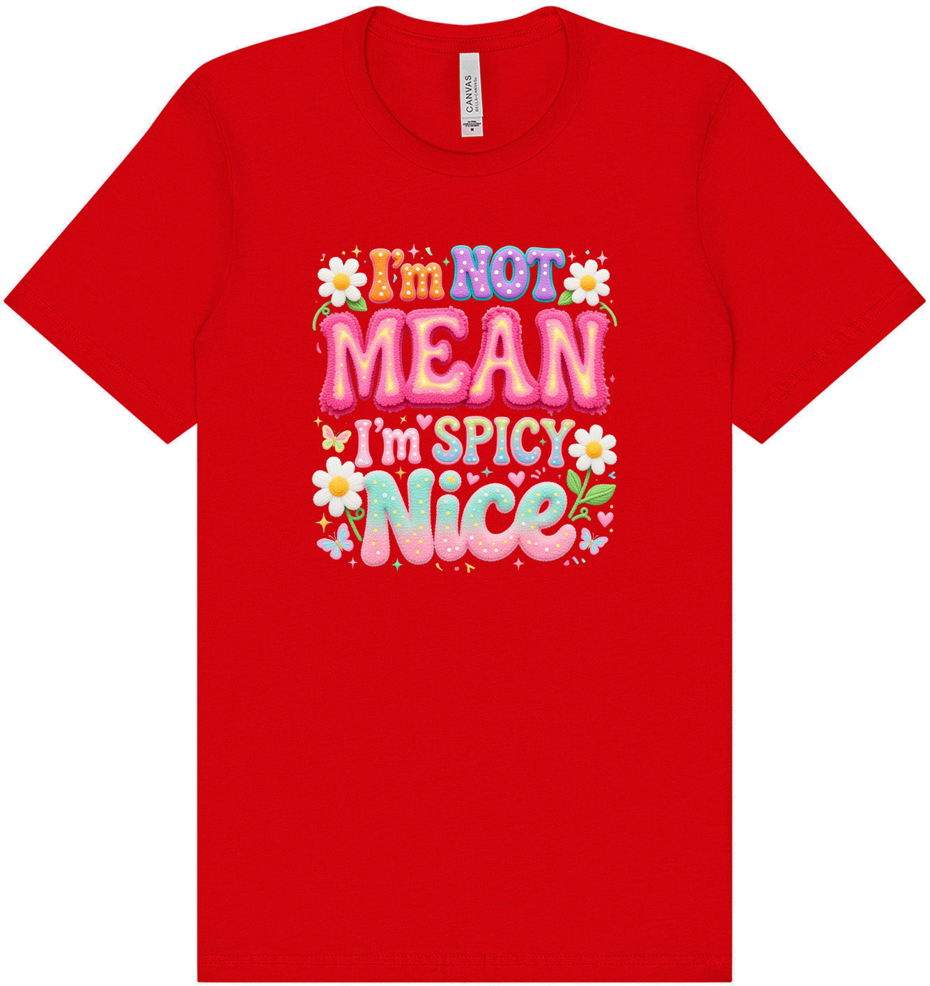 Spicy Nice Adult Bella Canvas Shirt