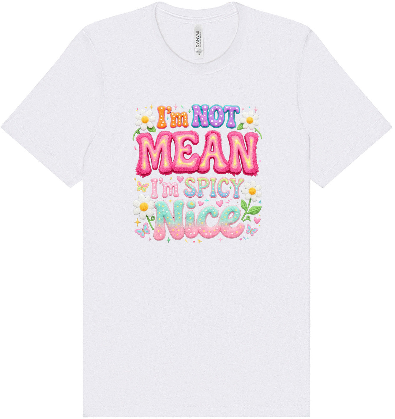Spicy Nice Adult Bella Canvas Shirt