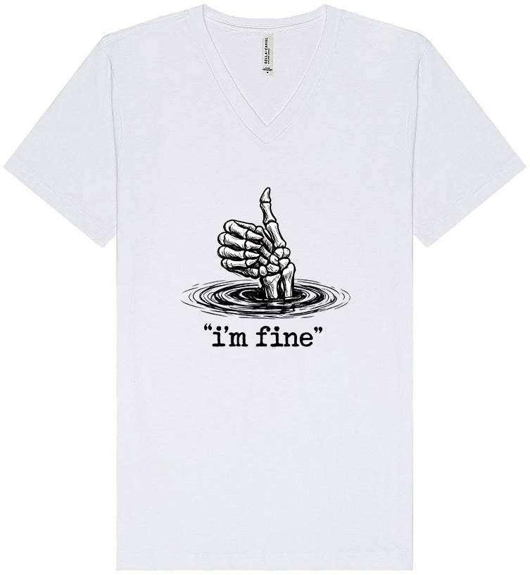 I'm Fine Unisex V-Neck Shirt