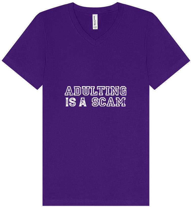 Adulting is a Scam Unisex V-Neck Shirt