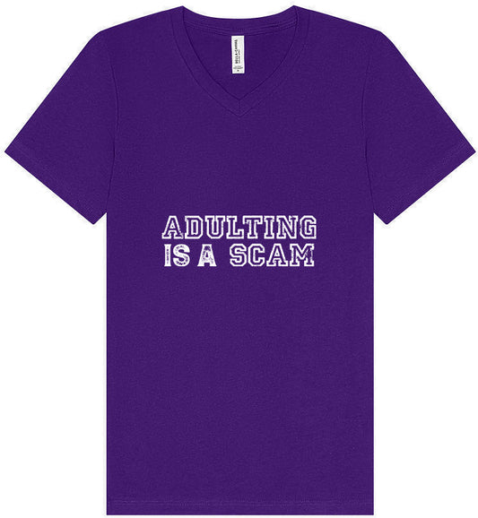 Adulting is a Scam Unisex V-Neck Shirt