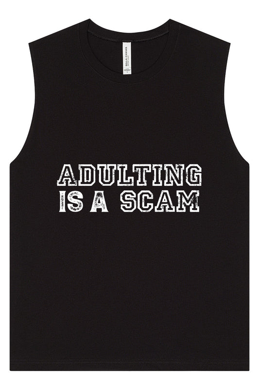 Adulting is a Scam Muscle Tank