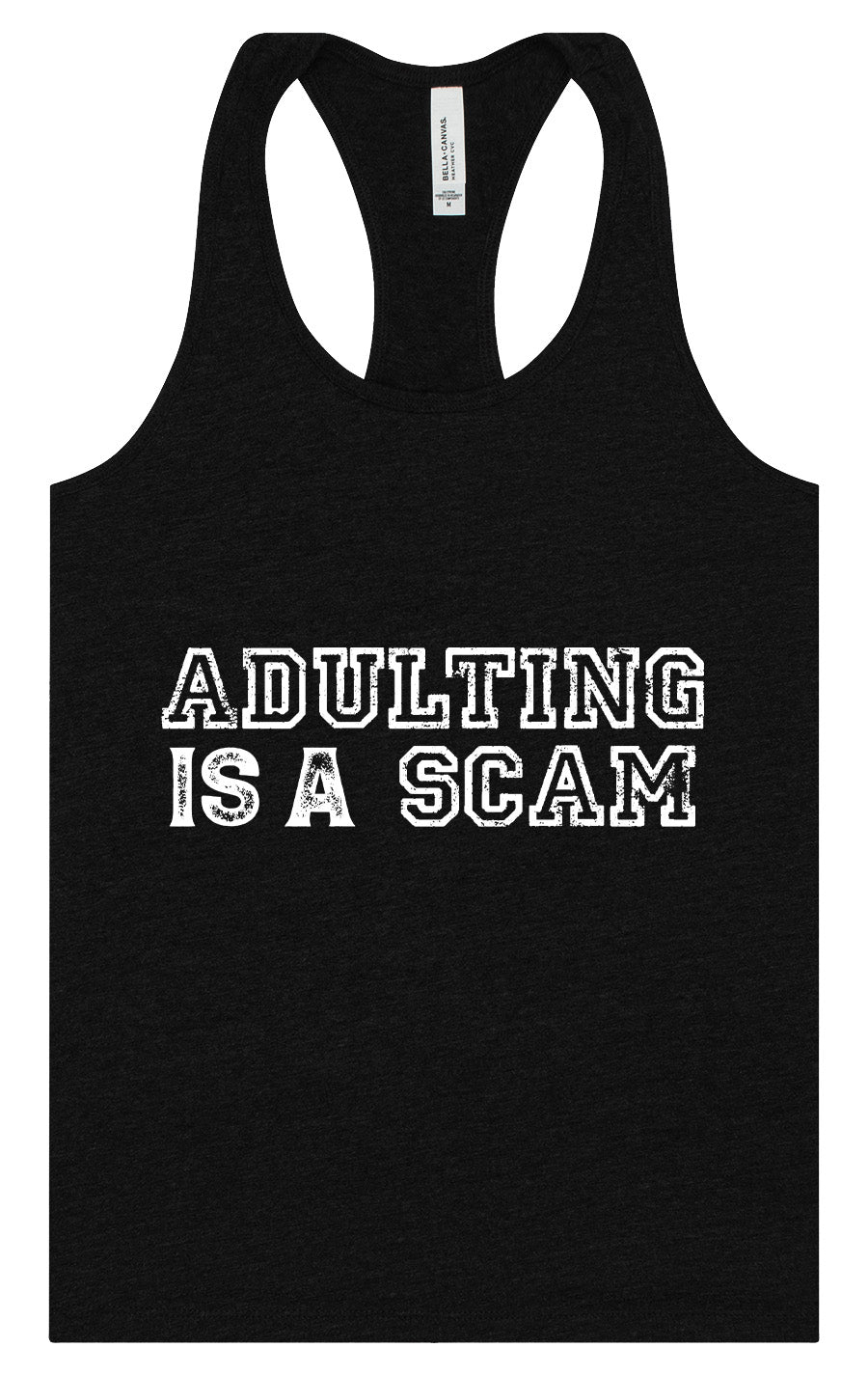 Adulting is a Scam Women's Racerback Tank