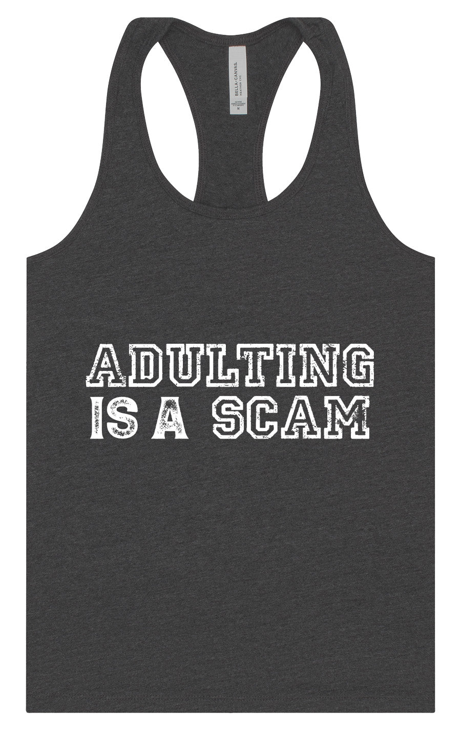 Adulting is a Scam Women's Racerback Tank