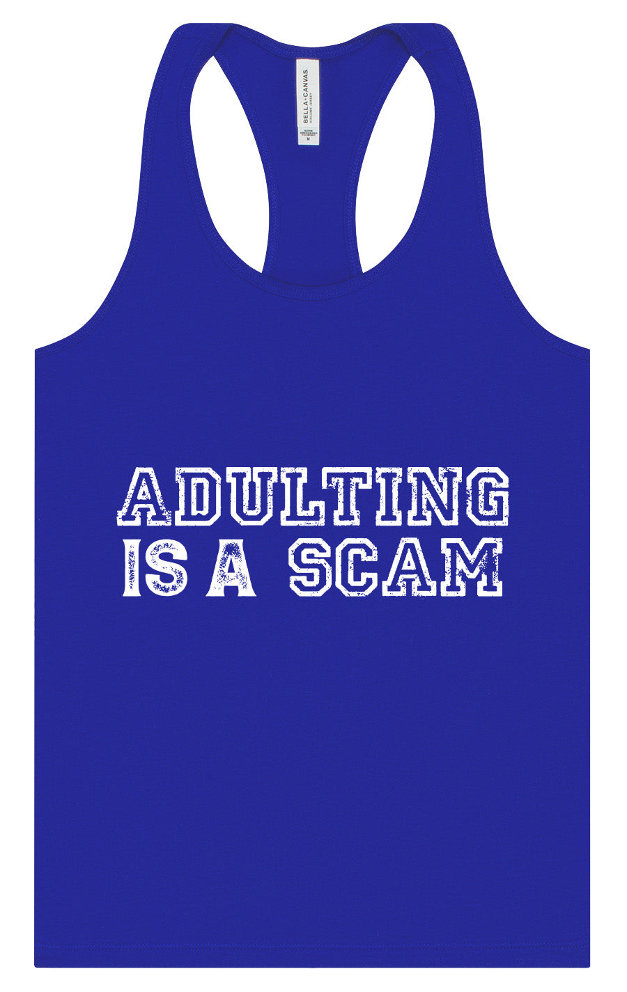 Adulting is a Scam Women's Racerback Tank