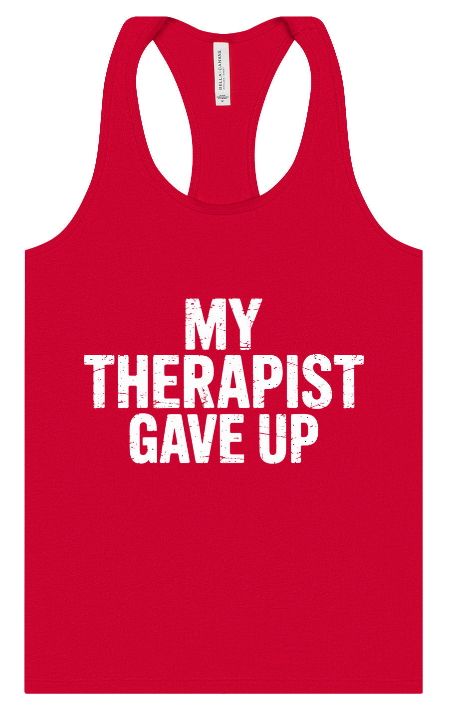 My Therapist Gave Up Women's Racerback Tank