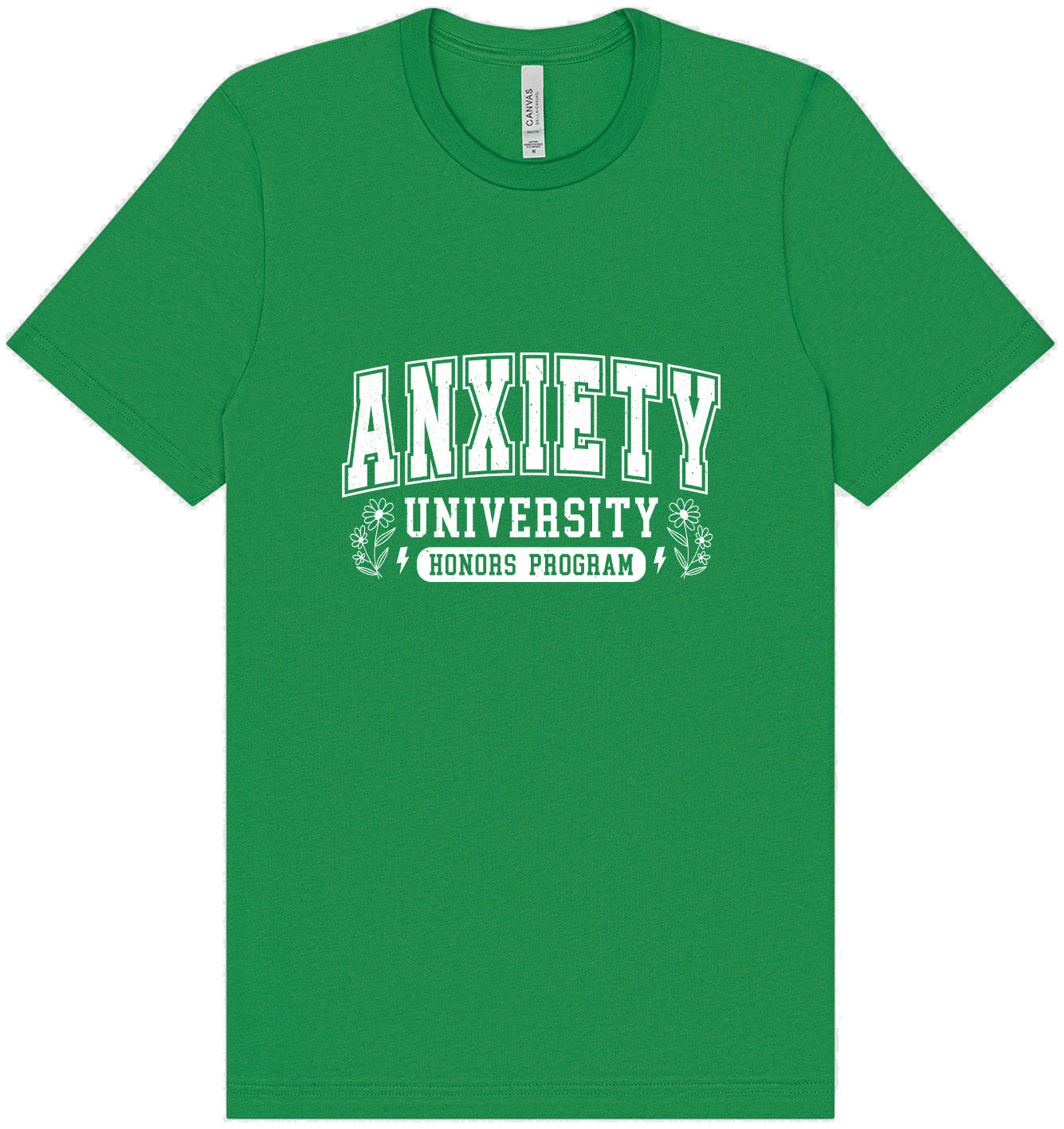 Anxiety University Adult Bella Canvas Shirt