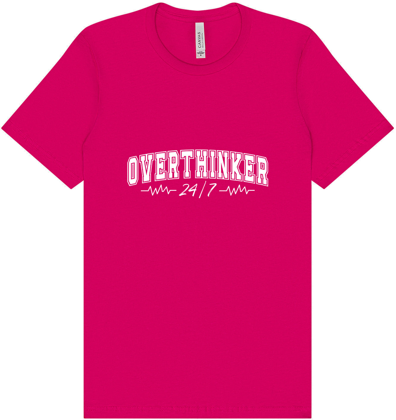 Overthinker Adult Bella Canvas Shirt