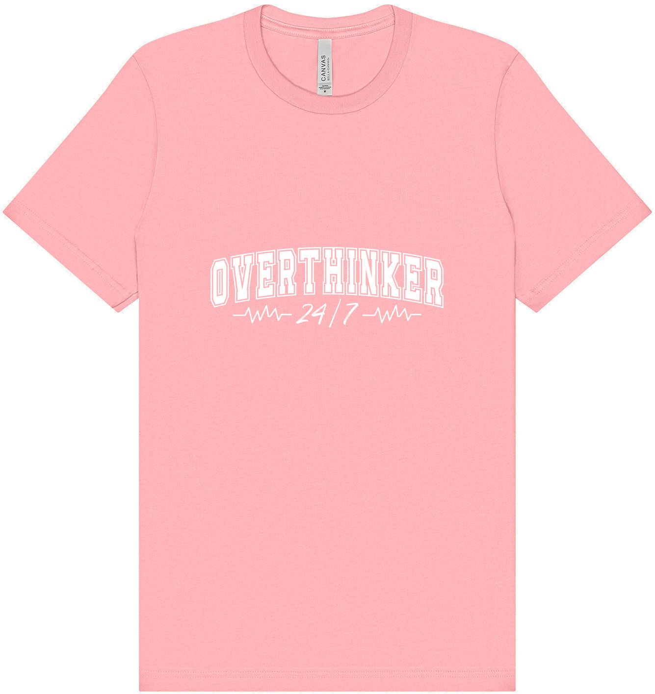 Overthinker Adult Bella Canvas Shirt