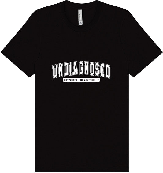 Undiagnosed Adult Bella Canvas Shirt