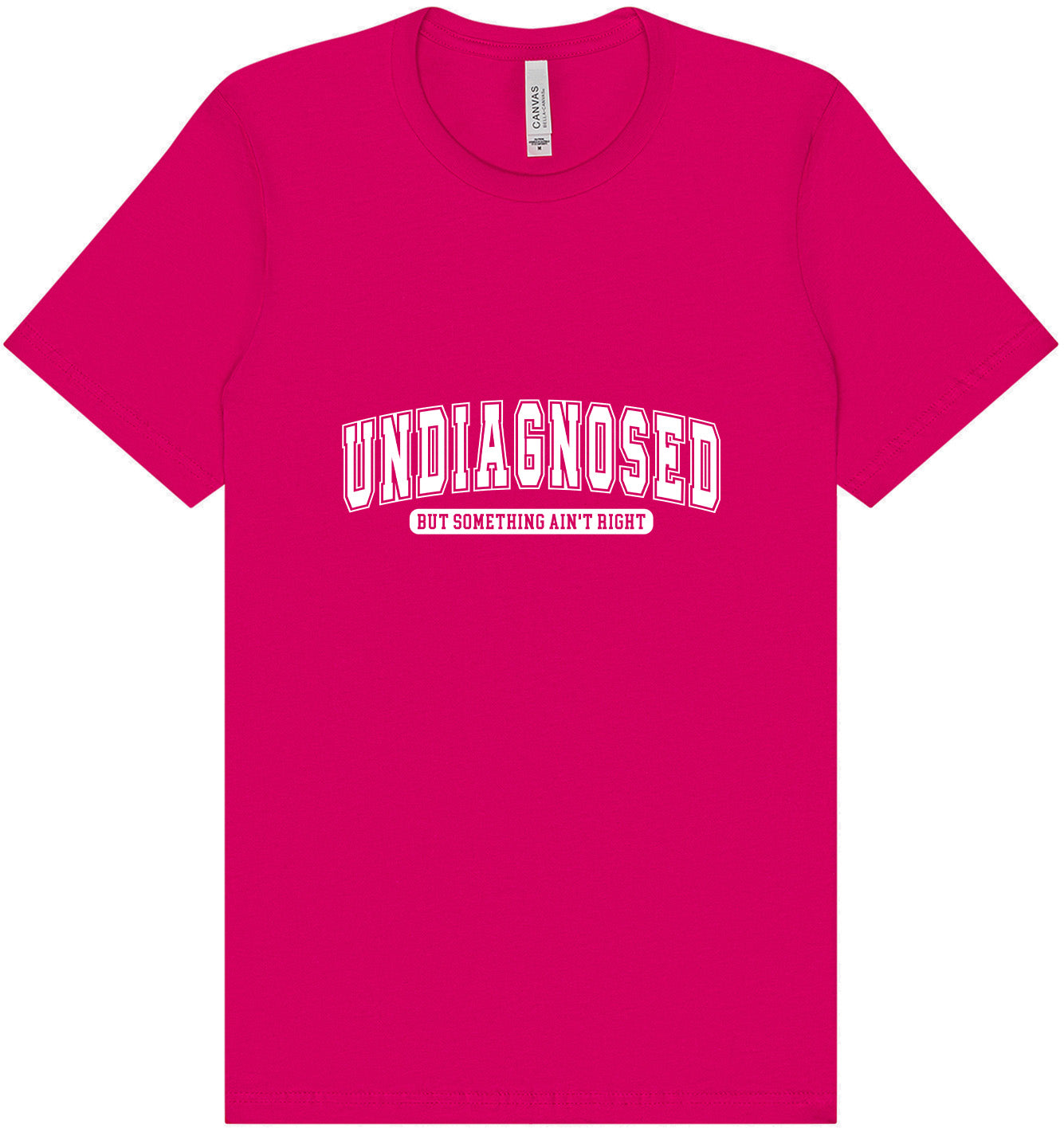 Undiagnosed Adult Bella Canvas Shirt