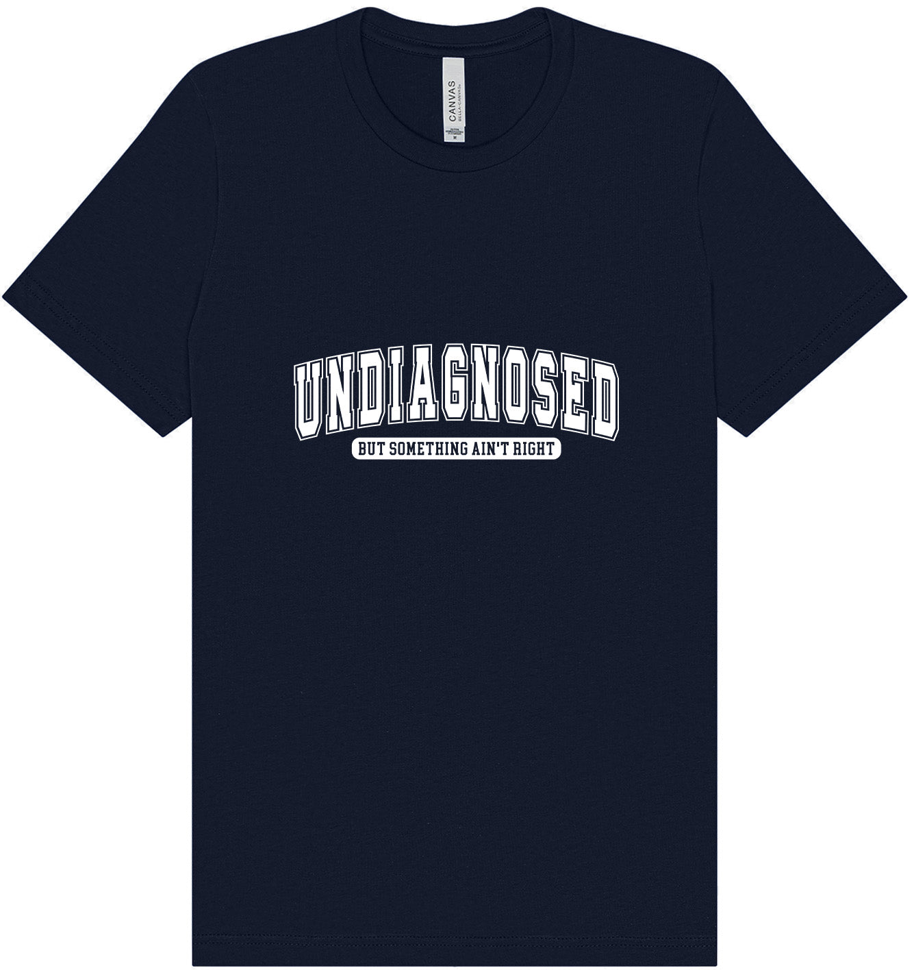 Undiagnosed Adult Bella Canvas Shirt