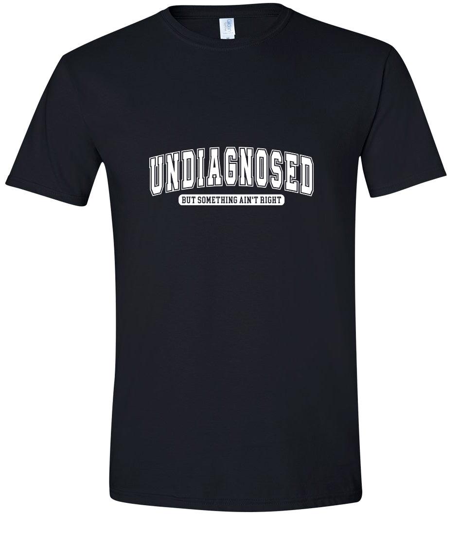Undiagnosed Adult Gildan Soft Shirt